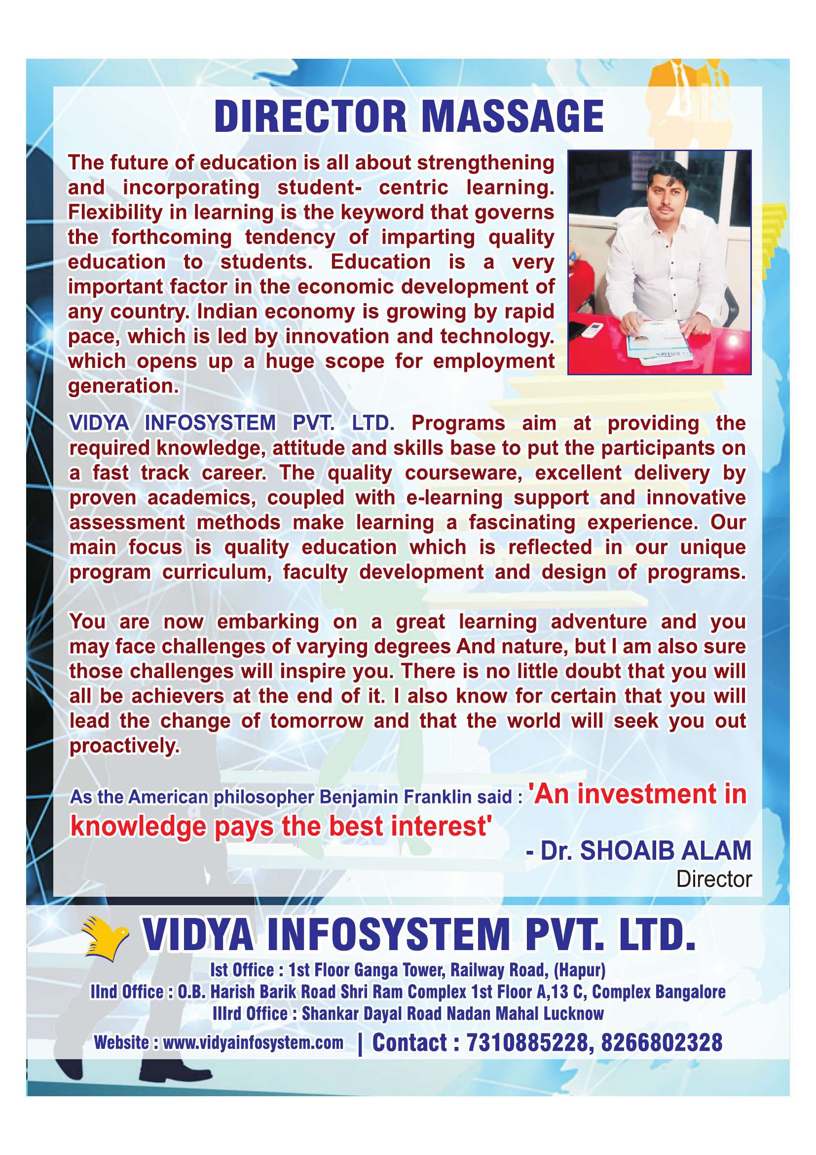 Vidya Infosystem Team or Learning Environment